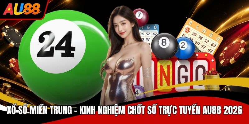 Xổ Số Miền Trung